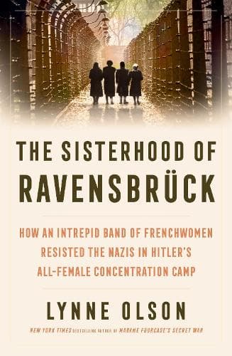 Cover of The Sisterhood of Ravensbruck