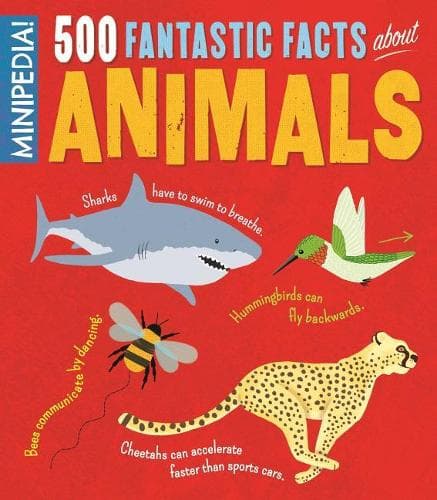 Cover of Minipedia!: 500 Fantastic Facts About Animals