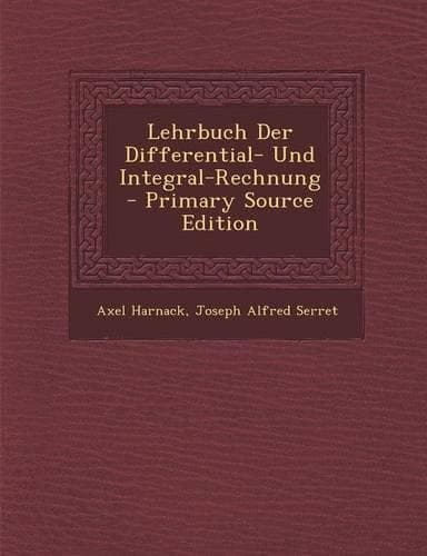 Cover of Lehrbuch Der Differential- Und Integral-Rechnung