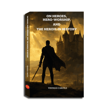 Cover of On Heroes, Hero Worship and the Heroic in History (Edition1)