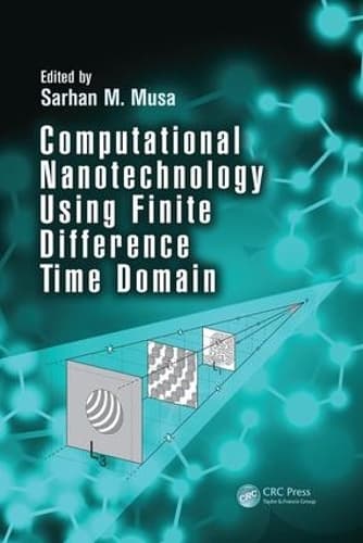 Cover of Computational Nanotechnology Using Finite Difference Time Domain