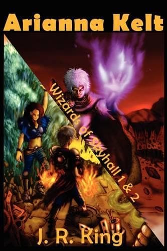 Cover of Wizards of Skyhall Omnibus (Arianna Kelt and the Wizards of Skyhall, Arianna Kelt and the Renegades of Time)