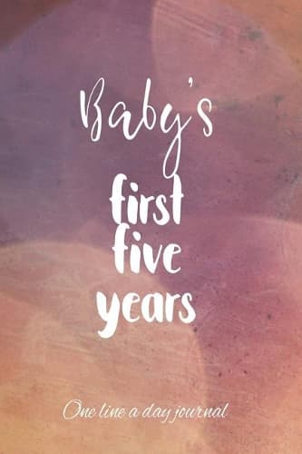 Cover of Baby's First Five Years