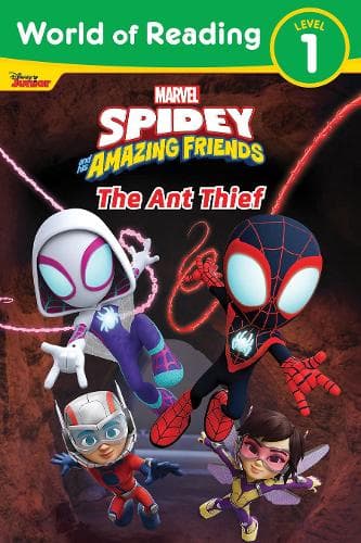 Cover of World of Reading: Spidey and His Amazing Friends The Ant Thief
