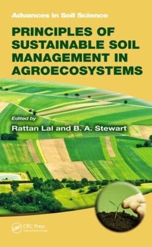Cover of Principles of Sustainable Soil Management in Agroecosystems