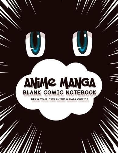 Cover of Anime Manga Blank Comic Notebook
