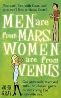 Cover of Men Are From Mars, Women Are From Venus: Get seriously involved with the classic guide to surviving the opposite sex: A Practical Guide for Improving ... Getting What You Want in Your Relationships