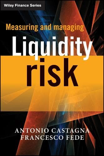 Cover of Measuring and Managing Liquidity Risk