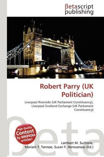Cover of Robert Parry (UK Politician)