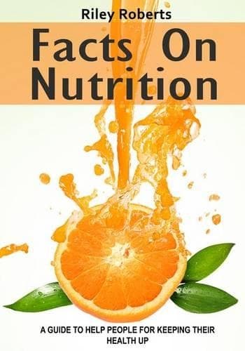 Cover of Facts on Nutrition