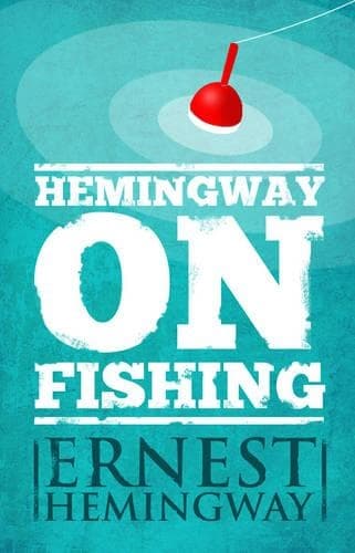 Cover of Hemingway on Fishing