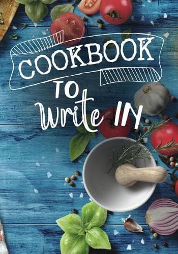 Cover of Cookbook to Write in