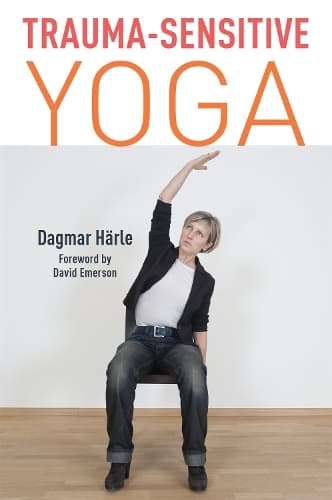 Cover of Trauma-Sensitive Yoga