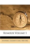 Cover of Rumour Volume 1
