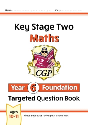 Cover of KS2 Maths Year 6 Foundation Targeted Question Book