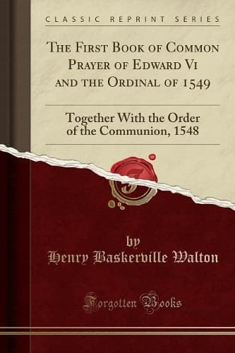 Cover of The First Book of Common Prayer of Edward VI and the Ordinal of 1549
