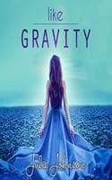 Cover of Like Gravity