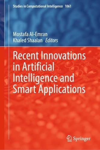 Cover of Recent Innovations in Artificial Intelligence and Smart Applications