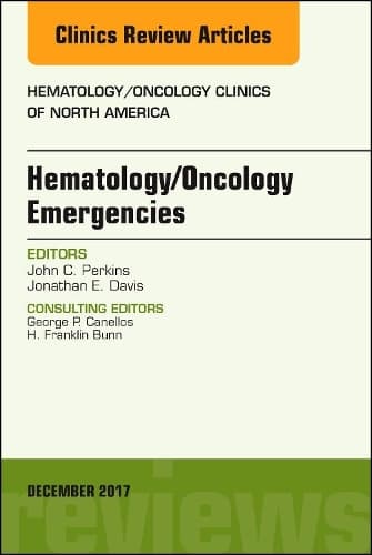 Cover of Hematology/Oncology Emergencies, An Issue of Hematology/Oncology Clinics of North America