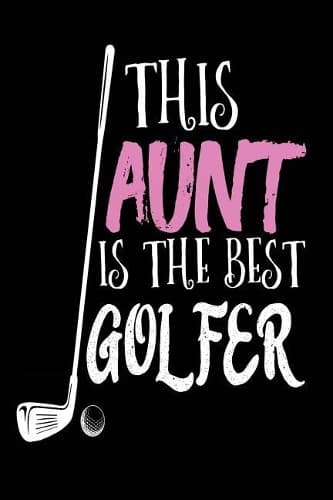 Cover of This Aunt is the Best Golfer