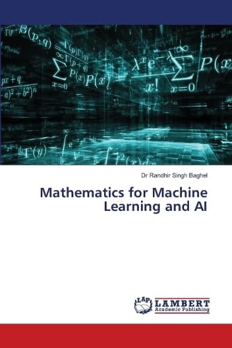 Cover of Mathematics for Machine Learning and AI