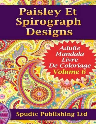 Cover of Paisley Et Spirograph Designs