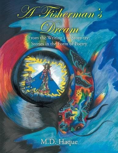 Cover of A Fisherman's Dream: From the Writing's of Store-try: Stories in the Form of Poetry(English)