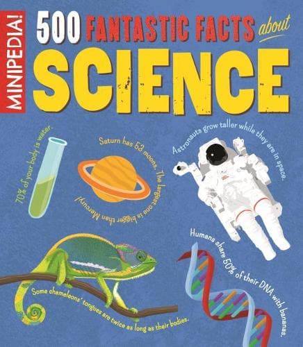 Cover of Minipedia!: 500 Fantastic Facts About Science