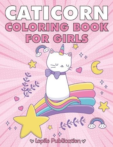 Cover of Caticorn Coloring Book For Girls