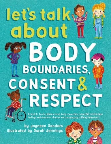 Cover of Let's Talk About Body Boundaries, Consent & Respect