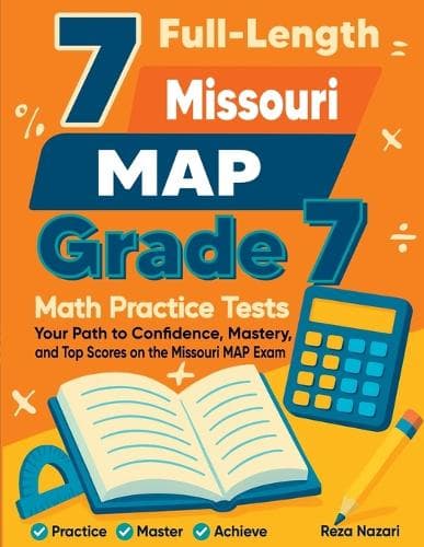 Cover of 7 Full-Length Missouri MAP Grade 7 Math Practice Tests