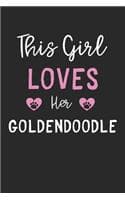 Cover of This Girl Loves Her Goldendoodle