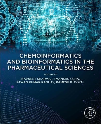 Cover of Chemoinformatics and Bioinformatics in the Pharmaceutical Sciences