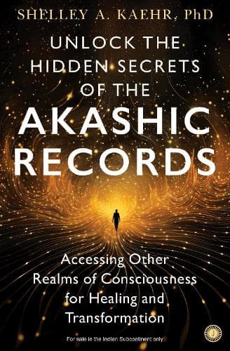 Cover of Unlock the Hidden Secrets of the Akashic Records