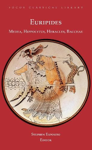 Cover of Medea, Hippolytus, Heracles, Bacchae
