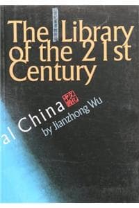 Cover of The Library of the 21st Century
