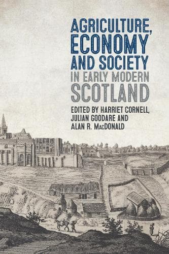 Cover of Agriculture, Economy and Society in Early Modern Scotland