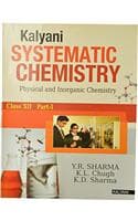 Cover of Kalyani Systematic Chemistry XII Part-I