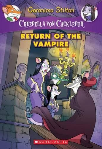 Cover of Creepella Von Cacklefur: #4 Return of the Vampire