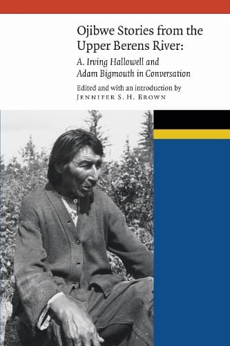 Cover of Ojibwe Stories from the Upper Berens River
