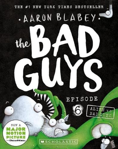 Cover of Alien vs Bad Guys (the Bad Guys: Episode 6)