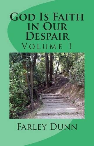 Cover of God Is Faith in Our Despair Vol 1
