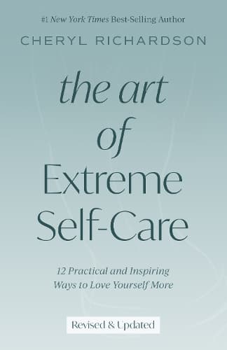 Cover of The Art of Extreme Self-Care