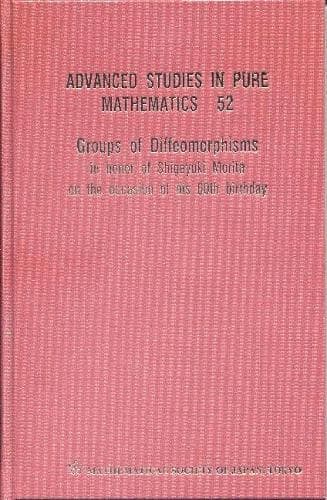 Cover of Groups Of Diffeomorphisms: In Honor Of Shigeyuki Morita On The Occasion Of His 60th Birthday