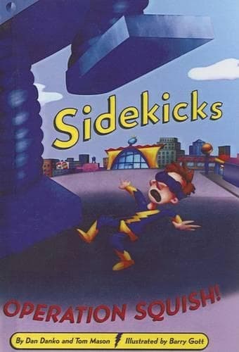 Cover of Sidekicks Operation Squish!