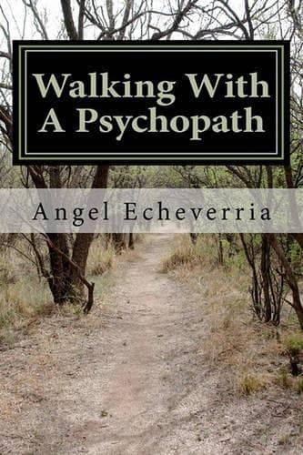 Cover of Walking With a Psychopath