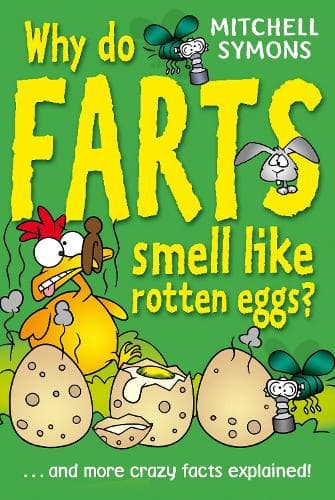 Cover of Why Do Farts Smell Like Rotten Eggs?