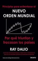 Cover of Principios para enfrentarse al nuevo orden mundial: Por que triunfan y fracasan los paises