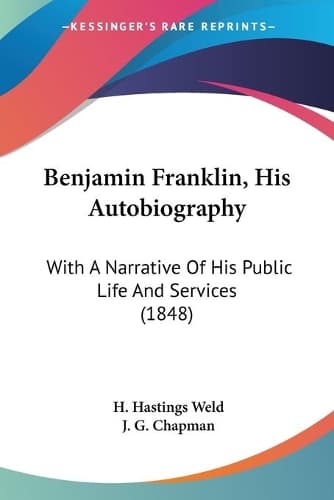 Cover of Benjamin Franklin, His Autobiography