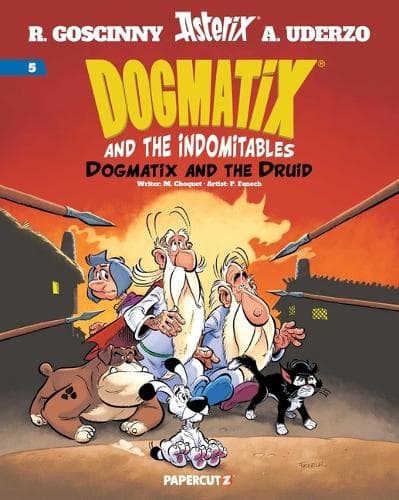 Cover of Dogmatix and the Indomitables Vol. 5